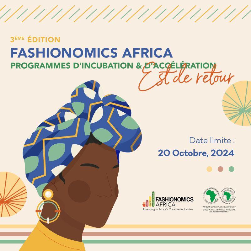 Les candidatures sont ouvertes pour la 3e édition de Fashionomics Africa