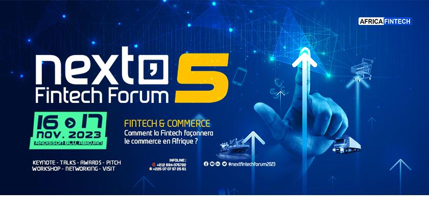 Réservez vos places pour le Next Fintech Forum 2023 au Radisson Blu d'Abidjan