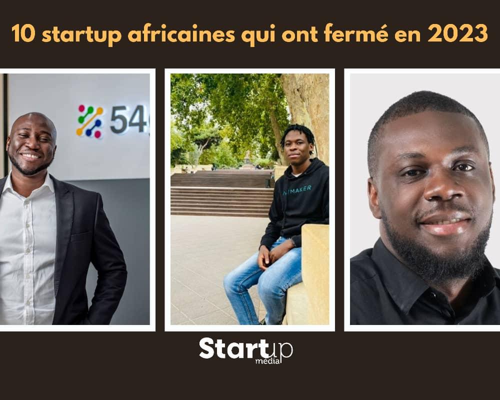 10 startup africaines qui ont fermé en 2023 malgré leur financement